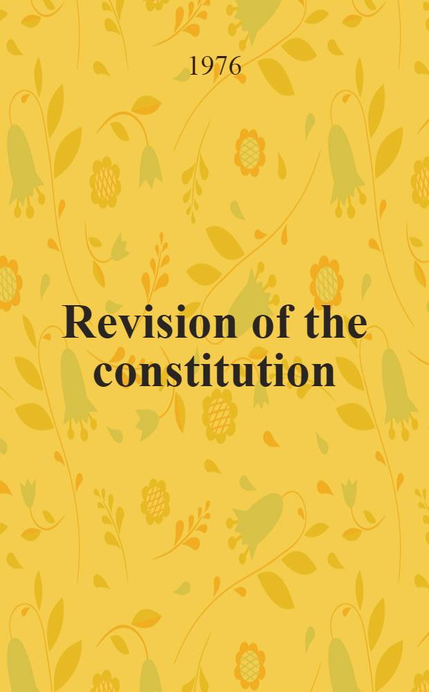 Revision of the constitution