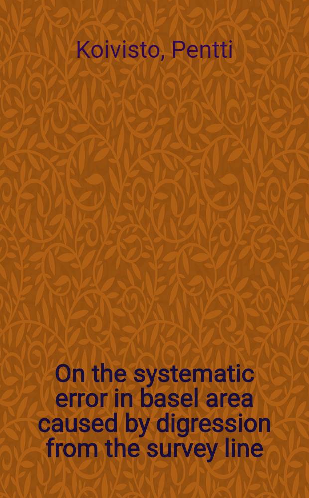 On the systematic error in basel area caused by digression from the survey line