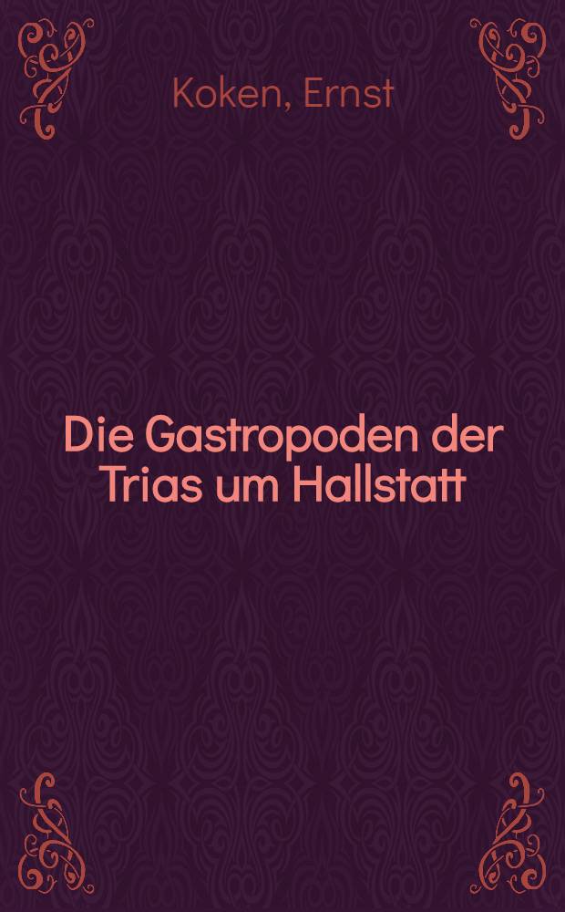 Die Gastropoden der Trias um Hallstatt