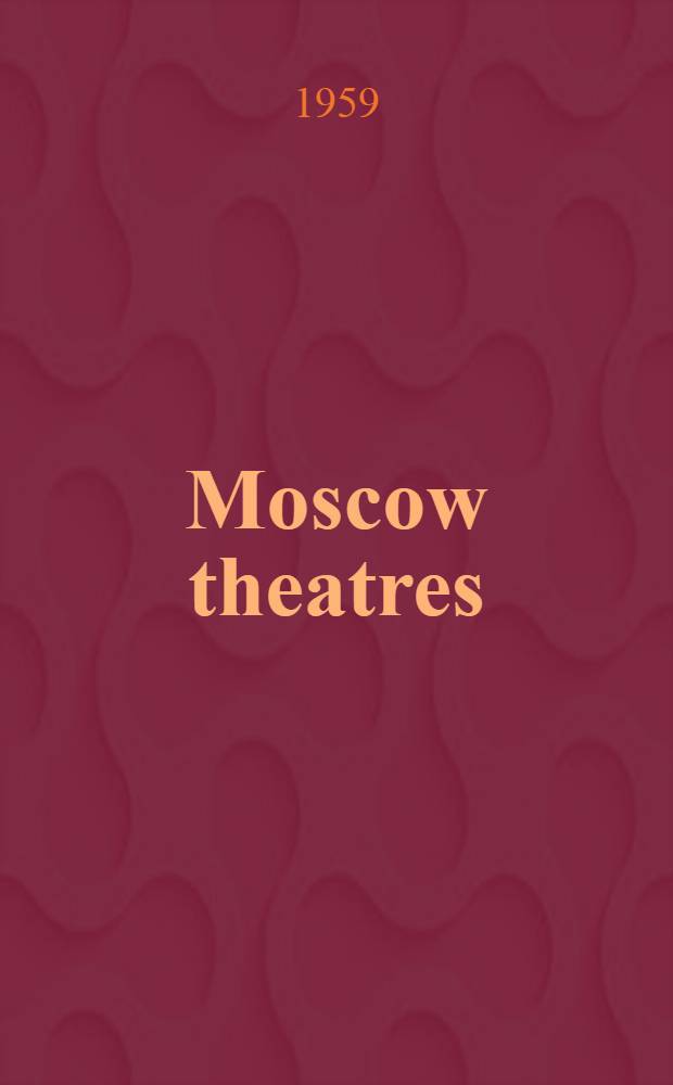 Moscow theatres
