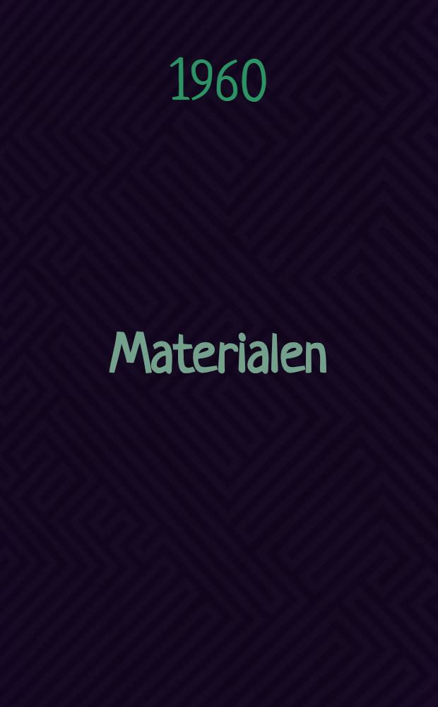 [Materialen]