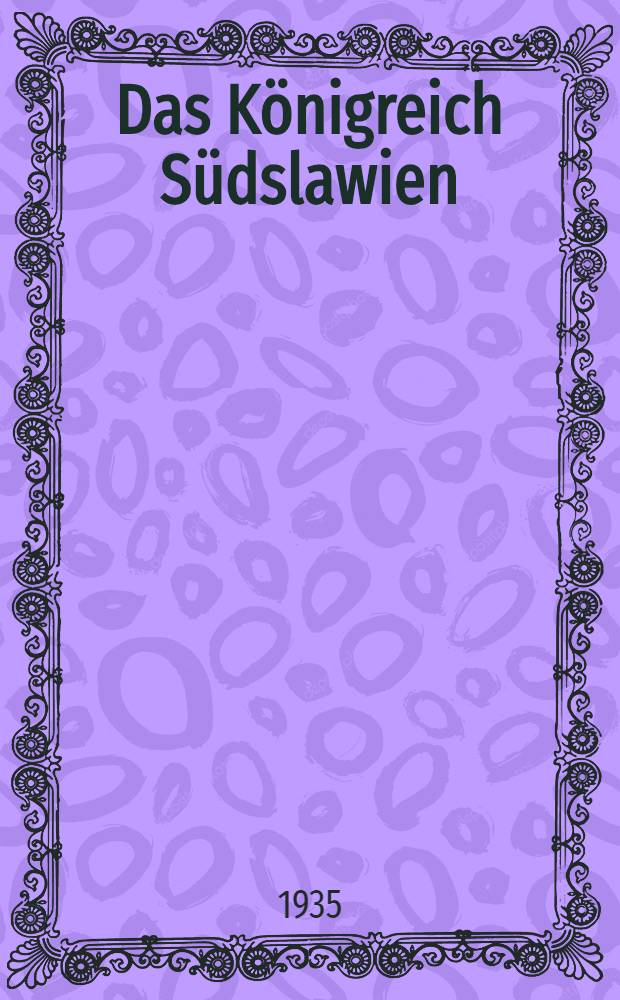 Das Königreich Südslawien