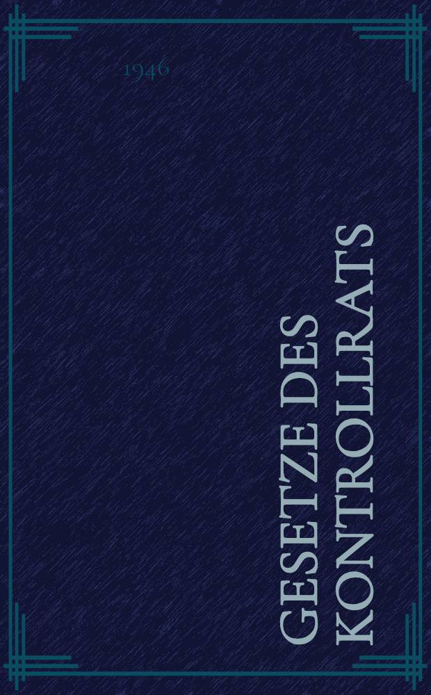 Gesetze des Kontrollrats