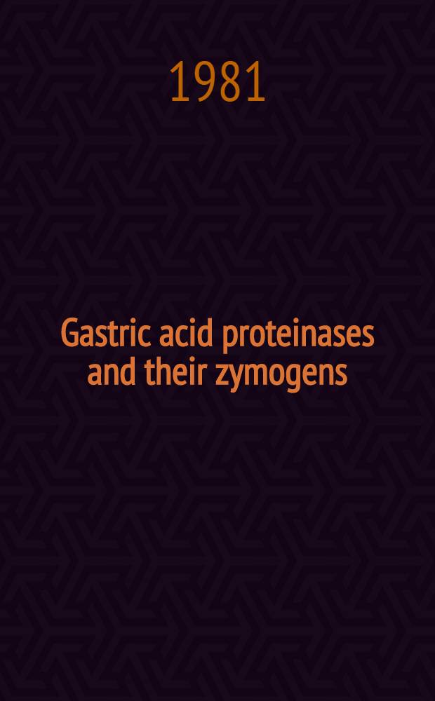 Gastric acid proteinases and their zymogens