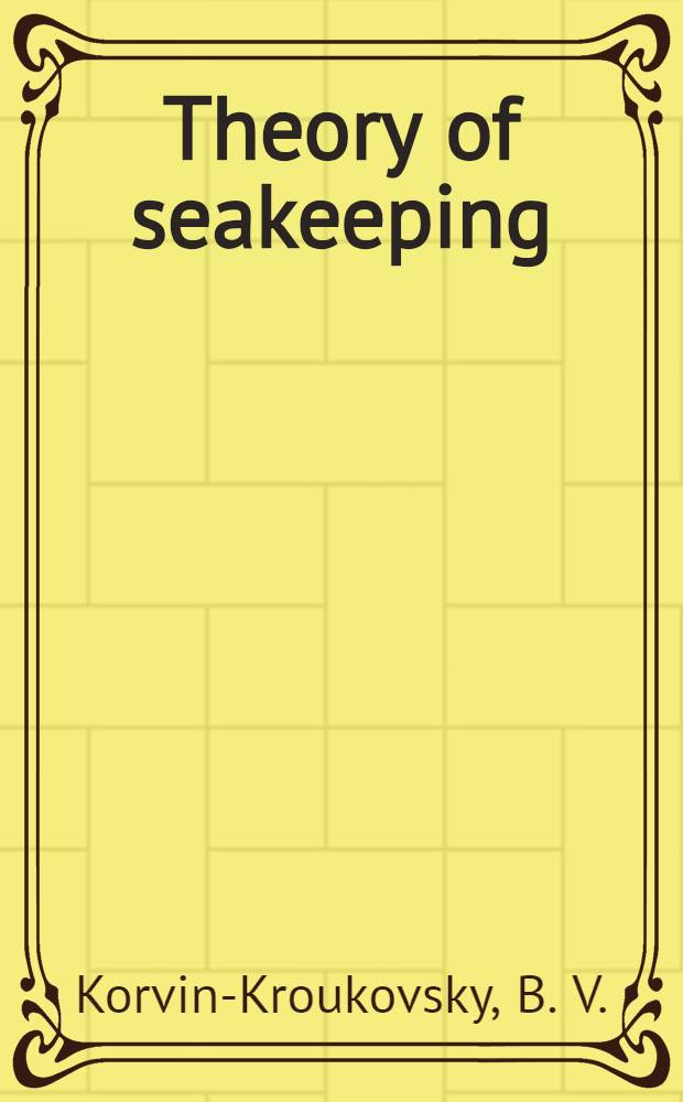 Theory of seakeeping