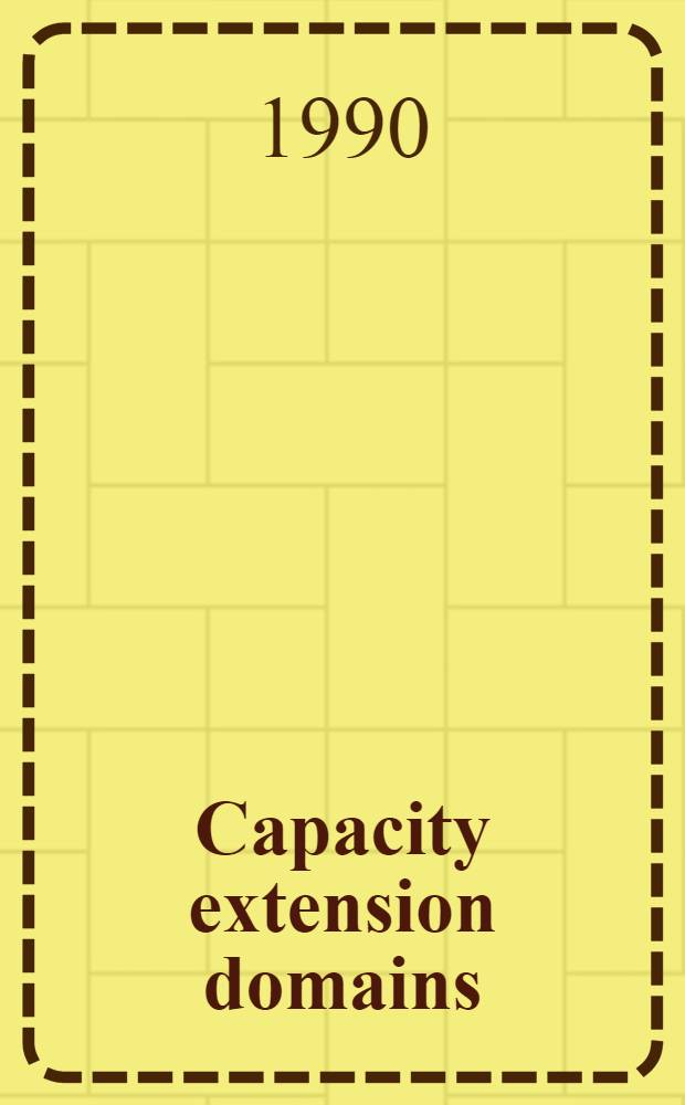 Capacity extension domains