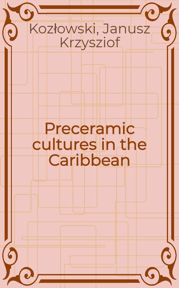 Preceramic cultures in the Caribbean