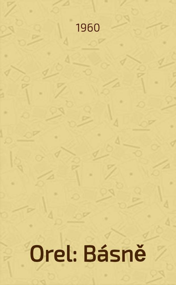 Orel : Básně