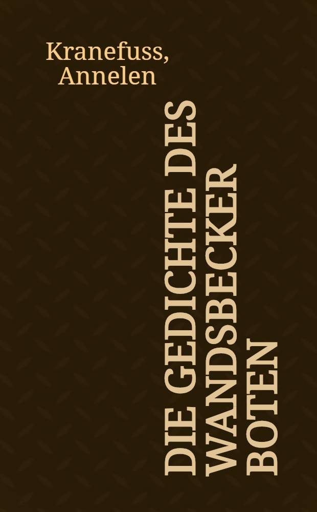 Die Gedichte des Wandsbecker Boten