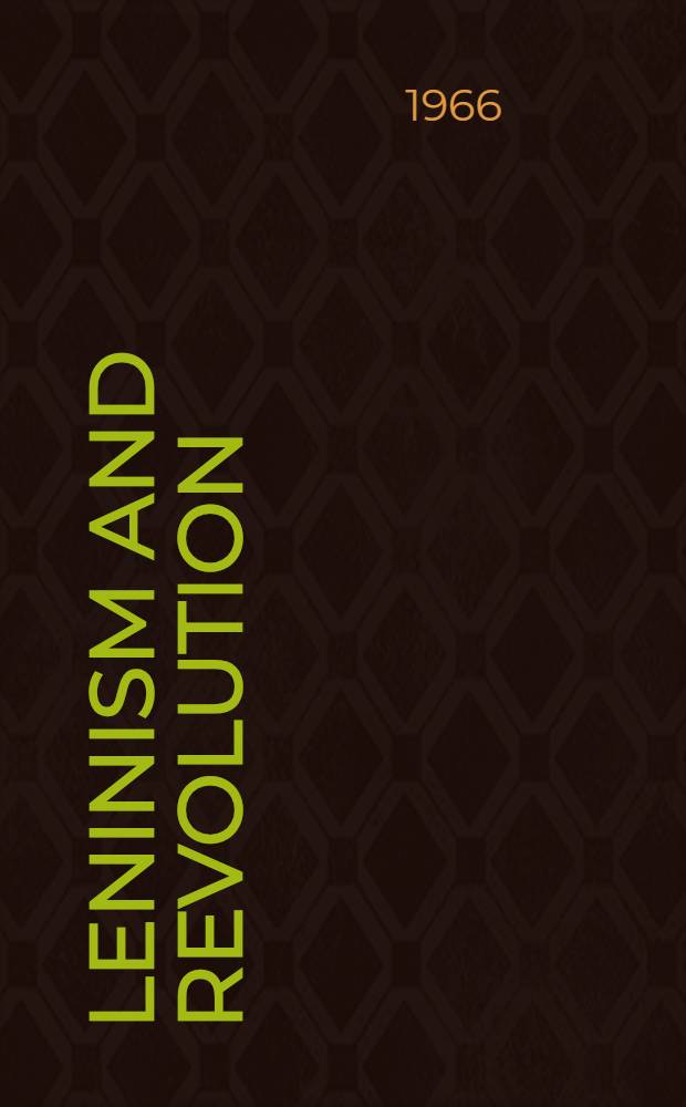 Leninism and revolution : Reply to critics