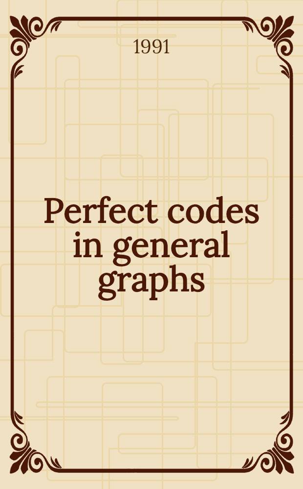 Perfect codes in general graphs