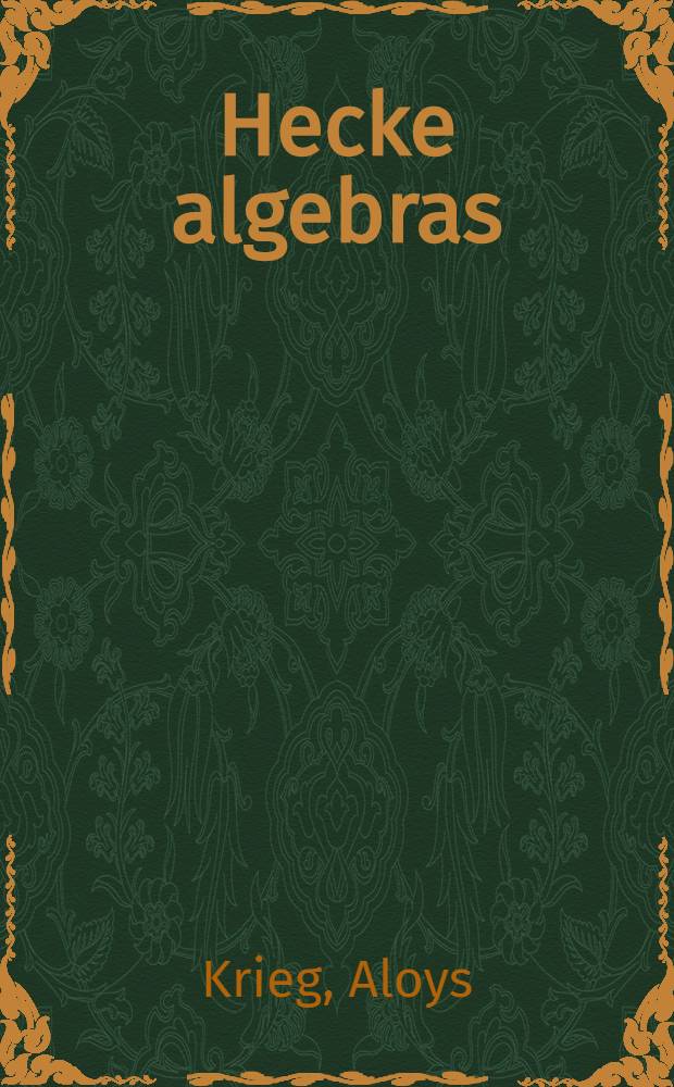 Hecke algebras