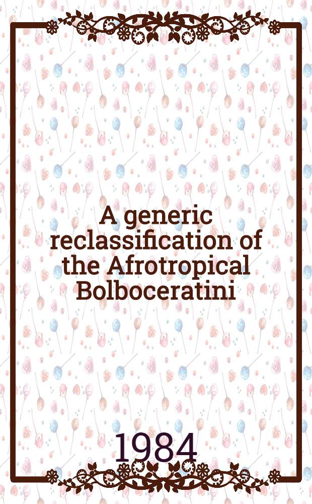 A generic reclassification of the Afrotropical Bolboceratini (Coleoptera: Geotrupidae)
