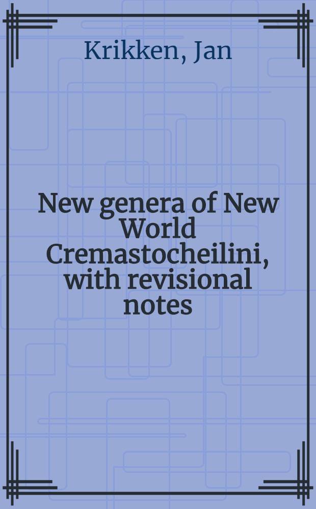 New genera of New World Cremastocheilini, with revisional notes (Coleoptera: Cetoniidae)