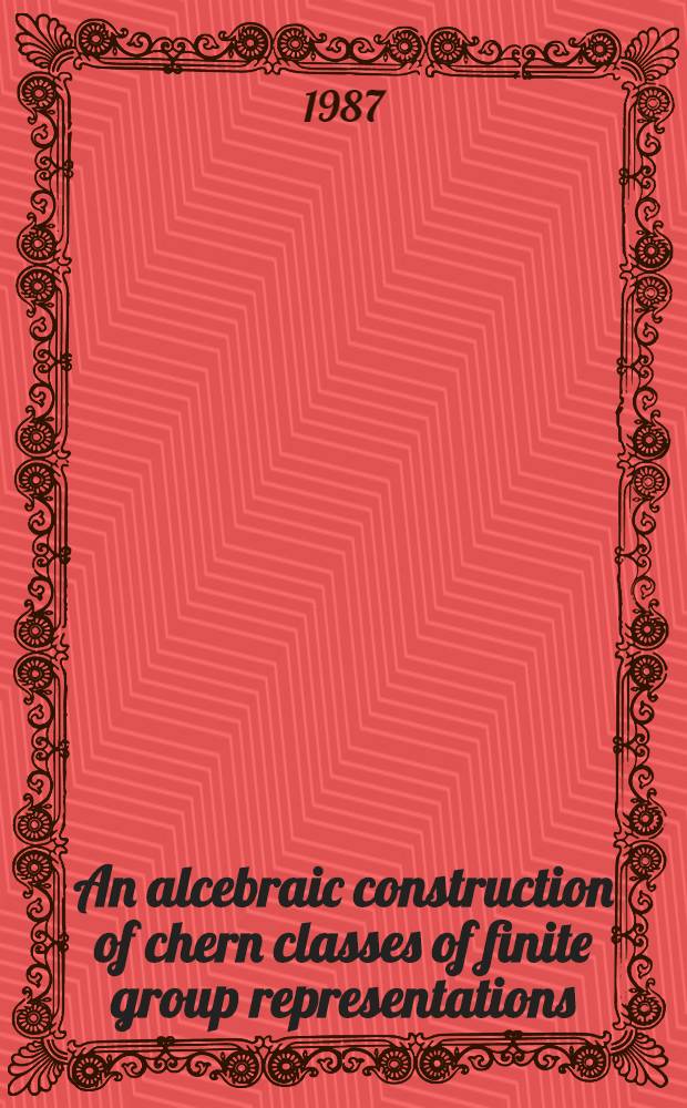 An alcebraic construction of chern classes of finite group representations