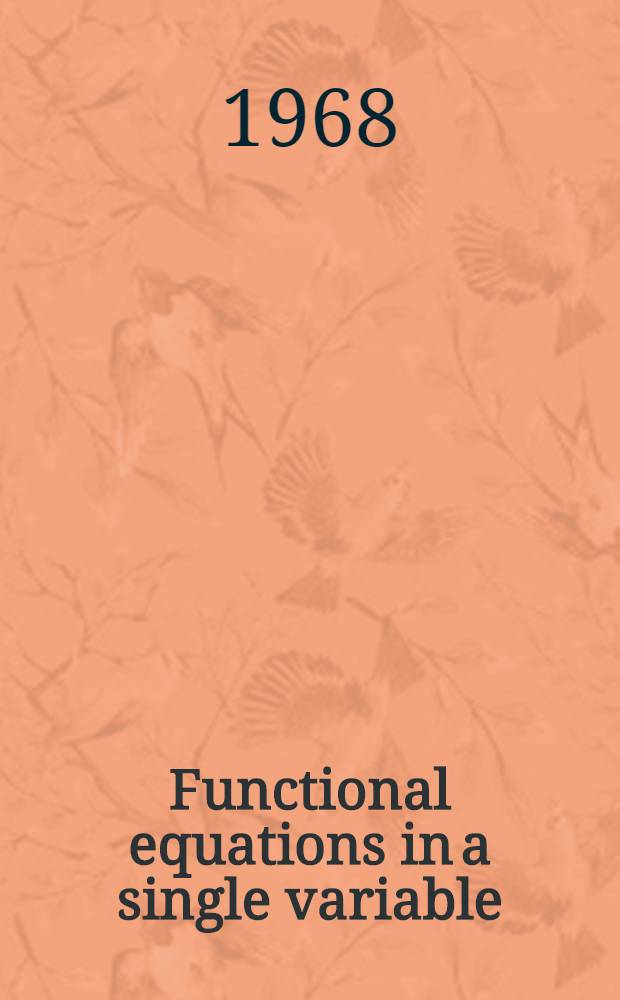 Functional equations in a single variable