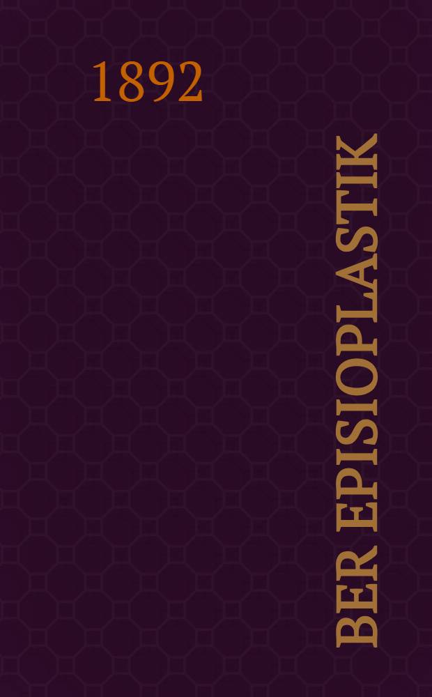 &Uuml;ber Episioplastik