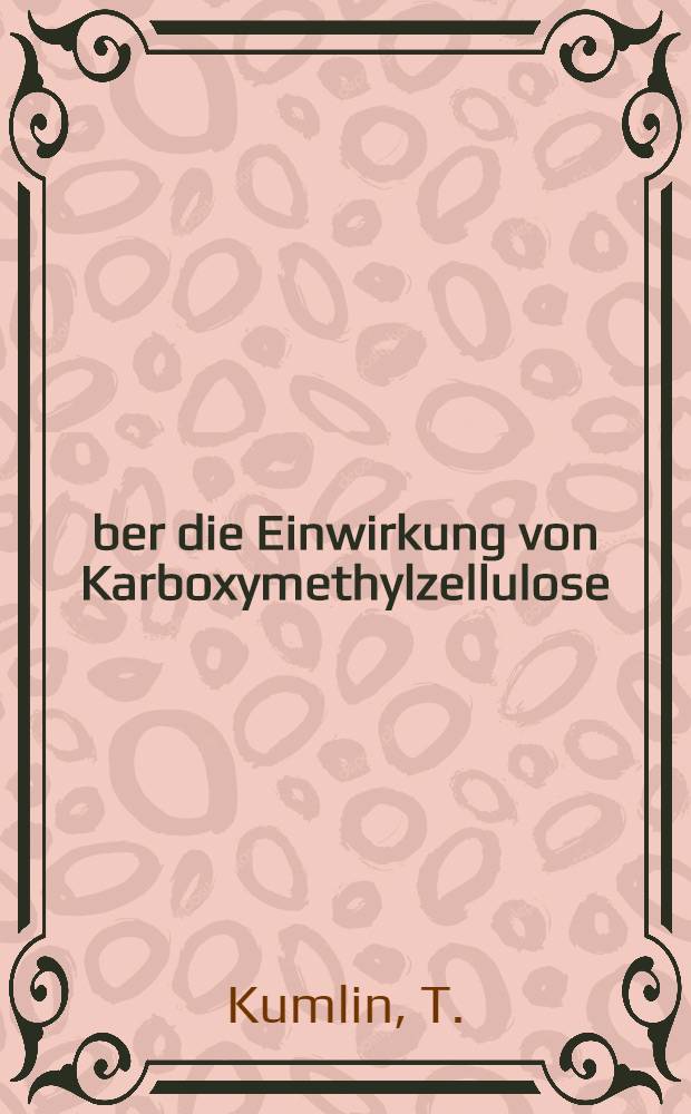Über die Einwirkung von Karboxymethylzellulose (CMC) auf das Lungengewebe der Ratte