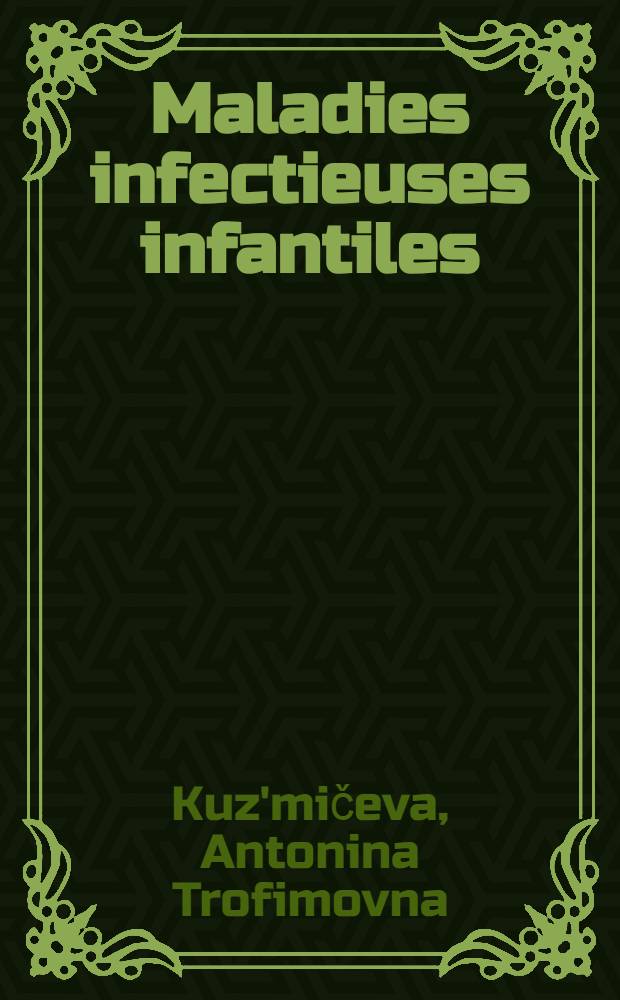 Maladies infectieuses infantiles