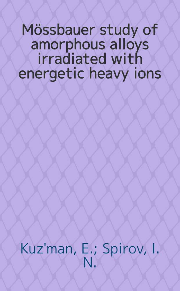 Mössbauer study of amorphous alloys irradiated with energetic heavy ions
