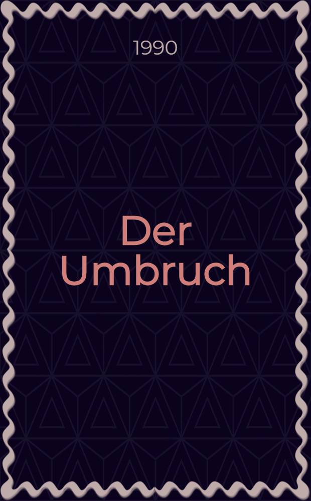 Der Umbruch