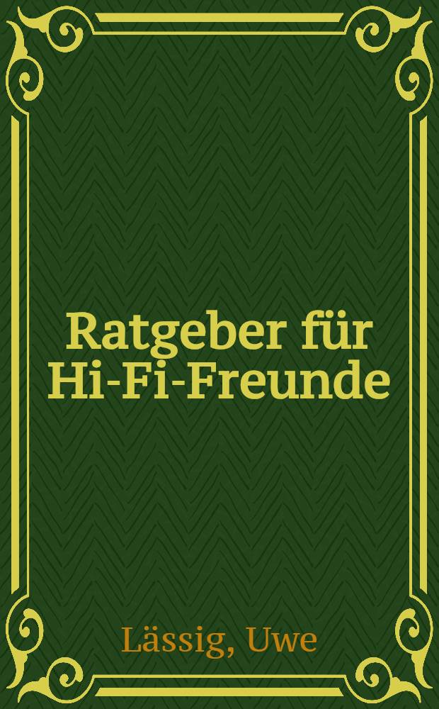 Ratgeber für Hi-Fi-Freunde