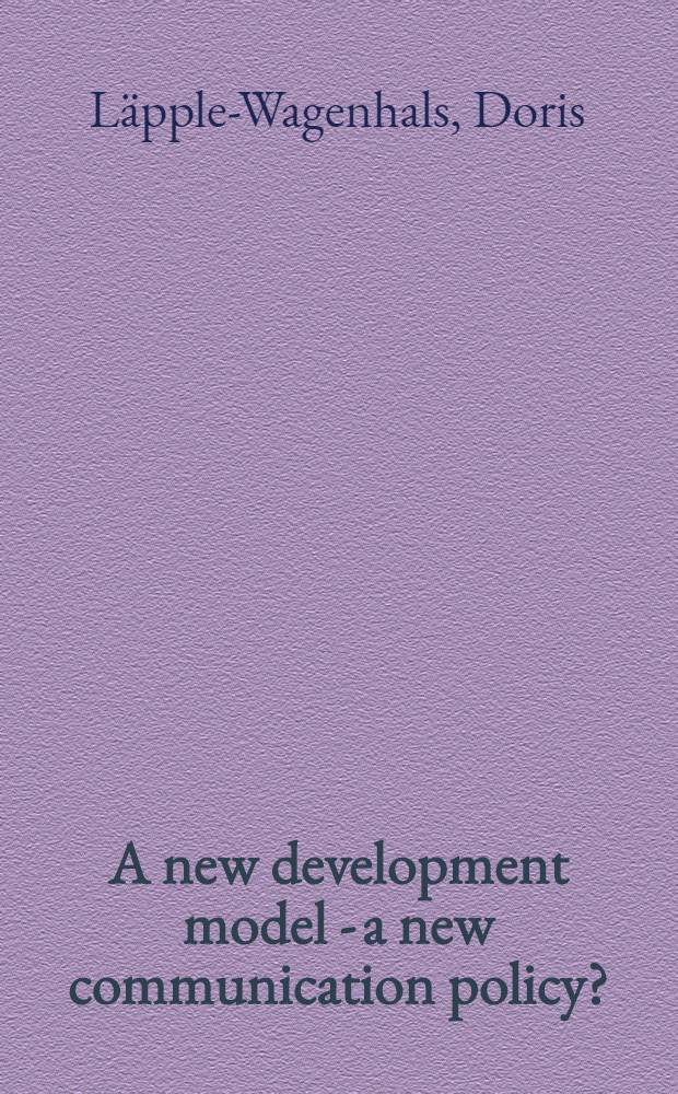 A new development model - a new communication policy? : On communications in Nicaragua before a. after July 19, 1979