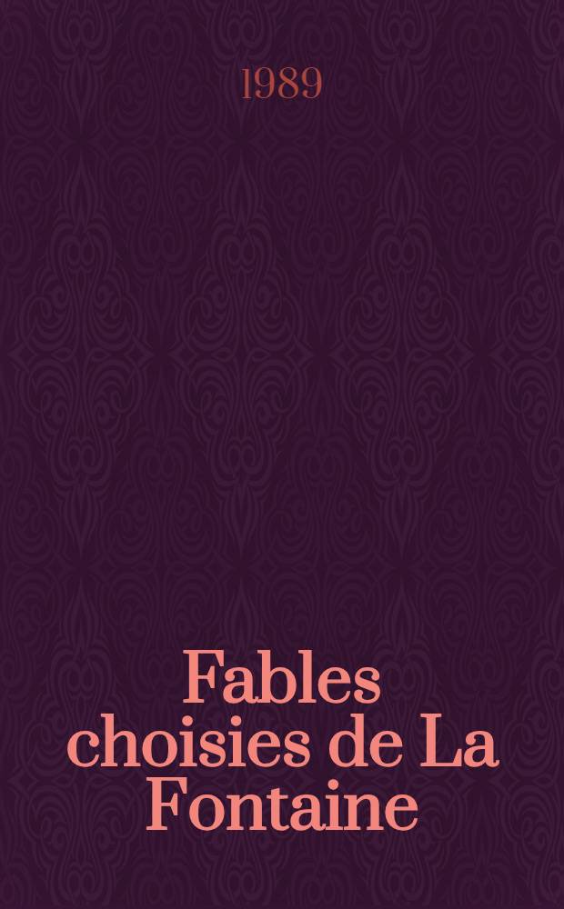 Fables choisies de La Fontaine