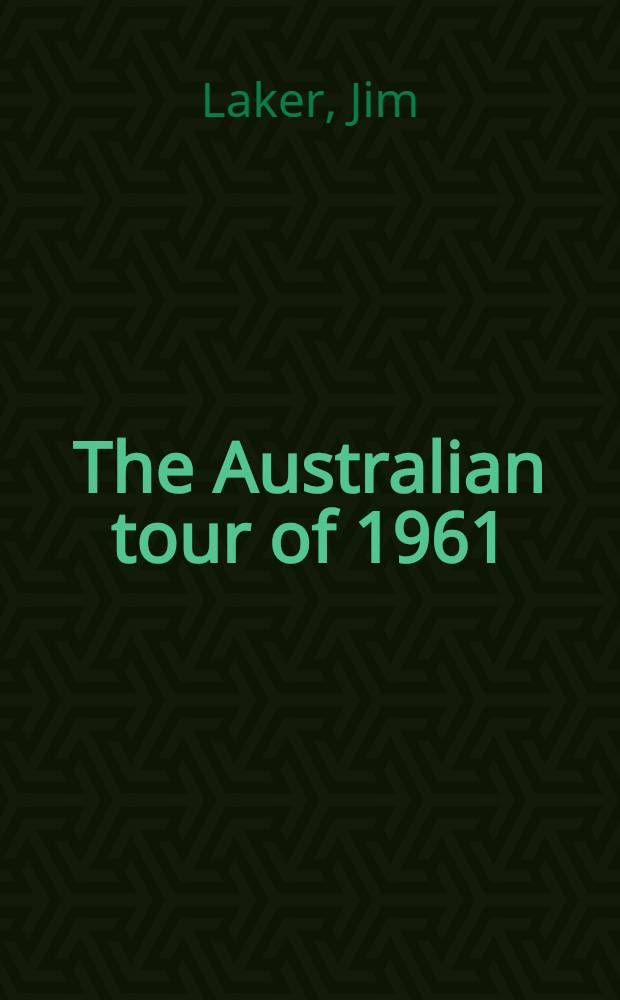 The Australian tour of 1961