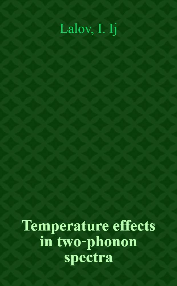 Temperature effects in two-phonon spectra