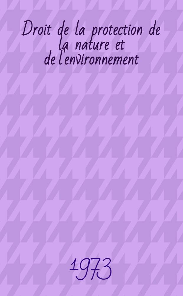 Droit de la protection de la nature et de l'environnement