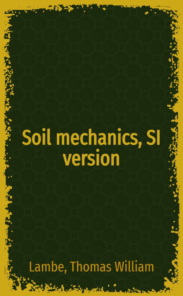 Soil mechanics, SI version