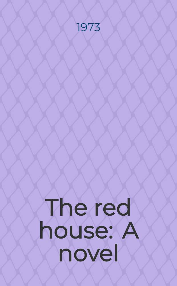 The red house : A novel