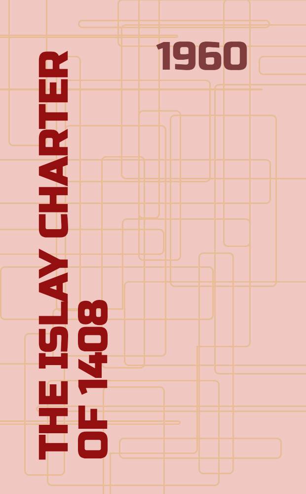 The Islay charter of 1408