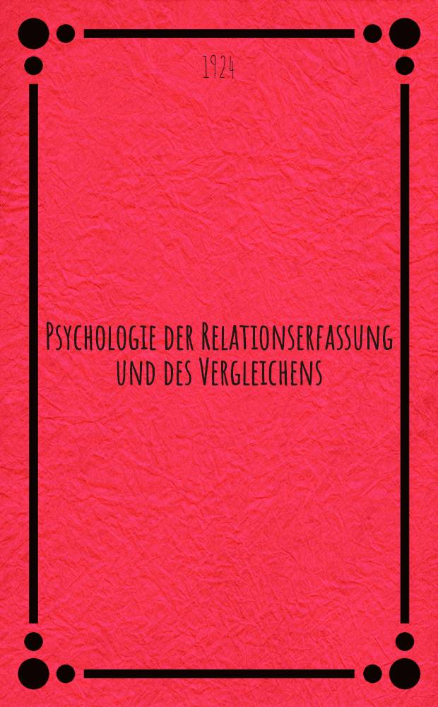 Psychologie der Relationserfassung und des Vergleichens