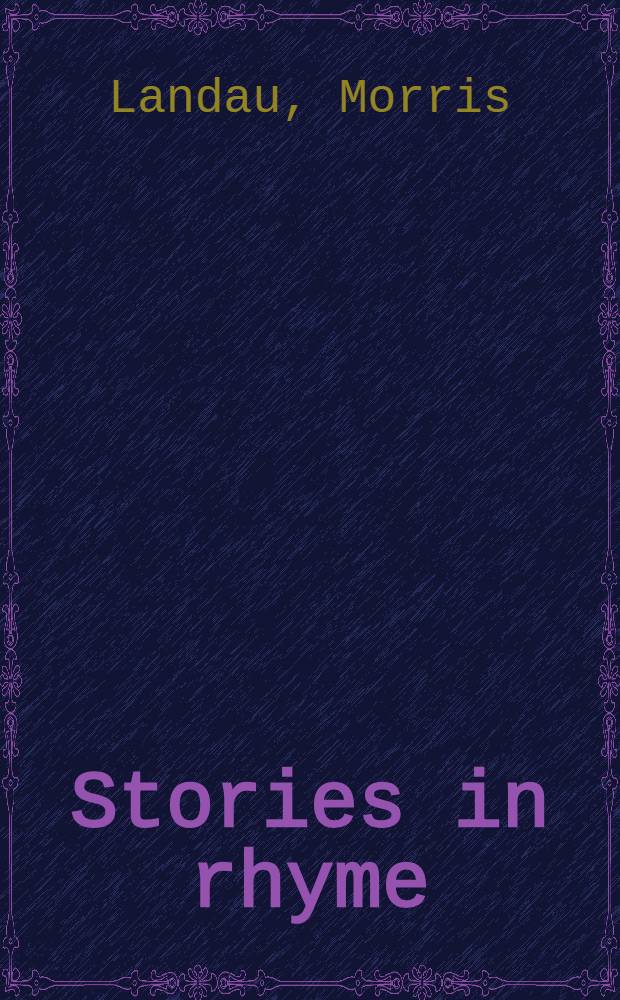 Stories in rhyme