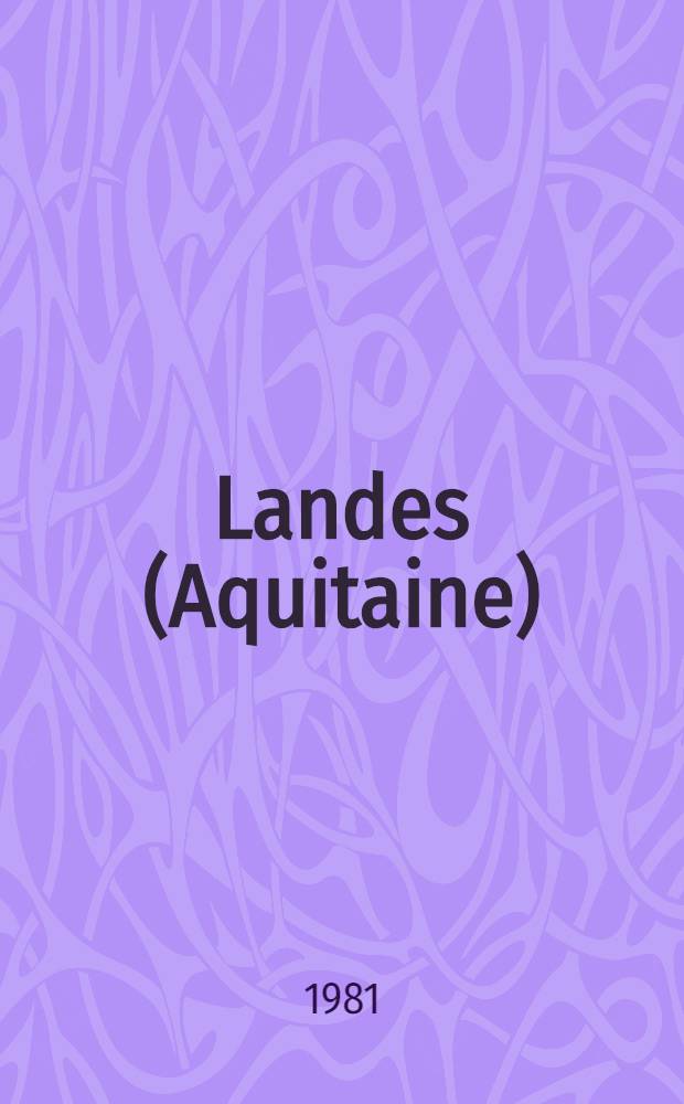 Landes (Aquitaine)