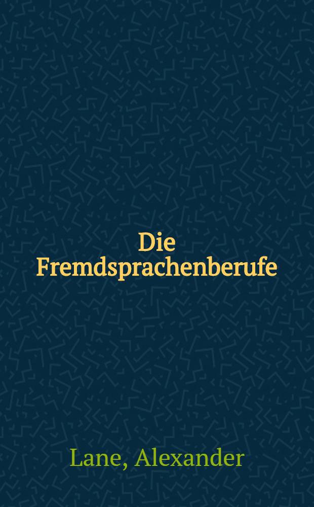Die Fremdsprachenberufe