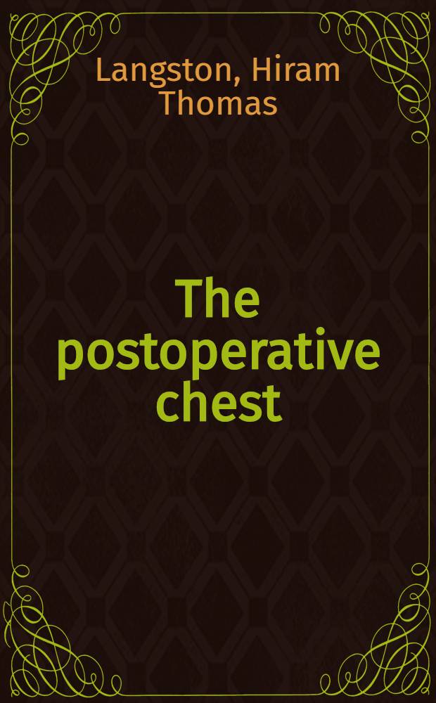 The postoperative chest : Radiographic considerations after thoracic surgery