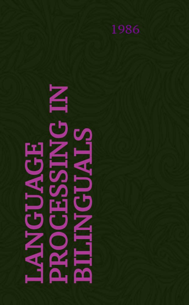 Language processing in bilinguals : Paycholing. a. neuropsychol. perspectives