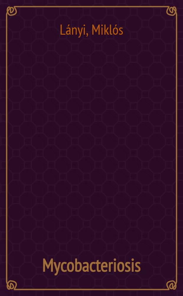 Mycobacteriosis