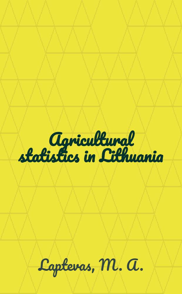 Agricultural statistics in Lithuania