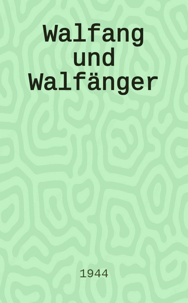 Walfang und Walfänger