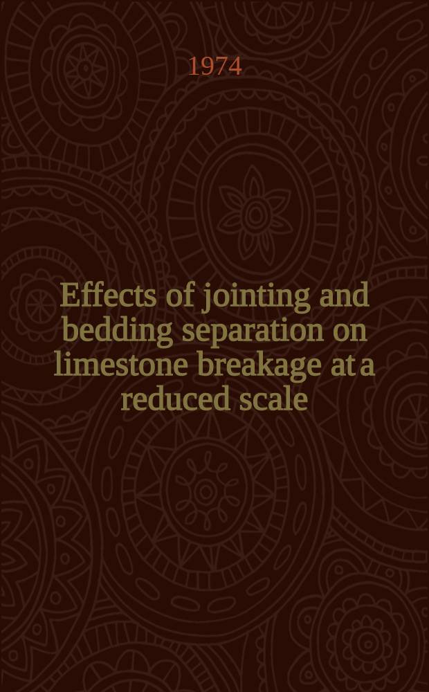 Effects of jointing and bedding separation on limestone breakage at a reduced scale