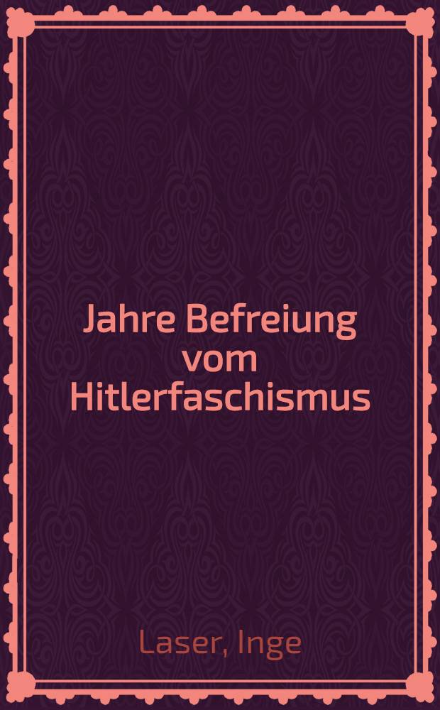 20 Jahre Befreiung vom Hitlerfaschismus