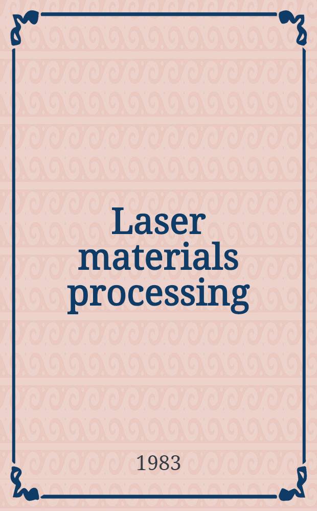 Laser materials processing