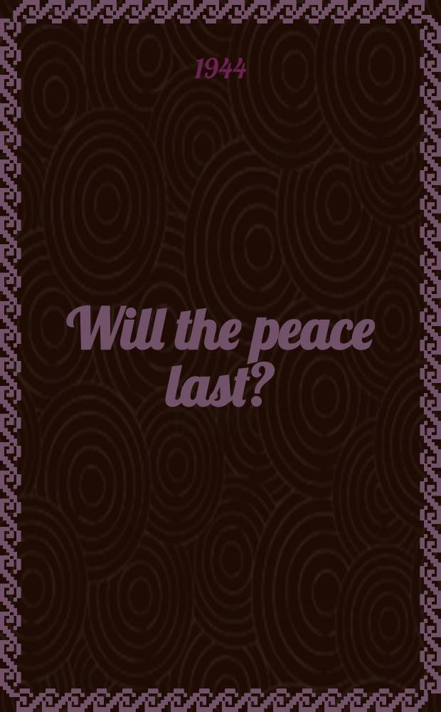 Will the peace last?