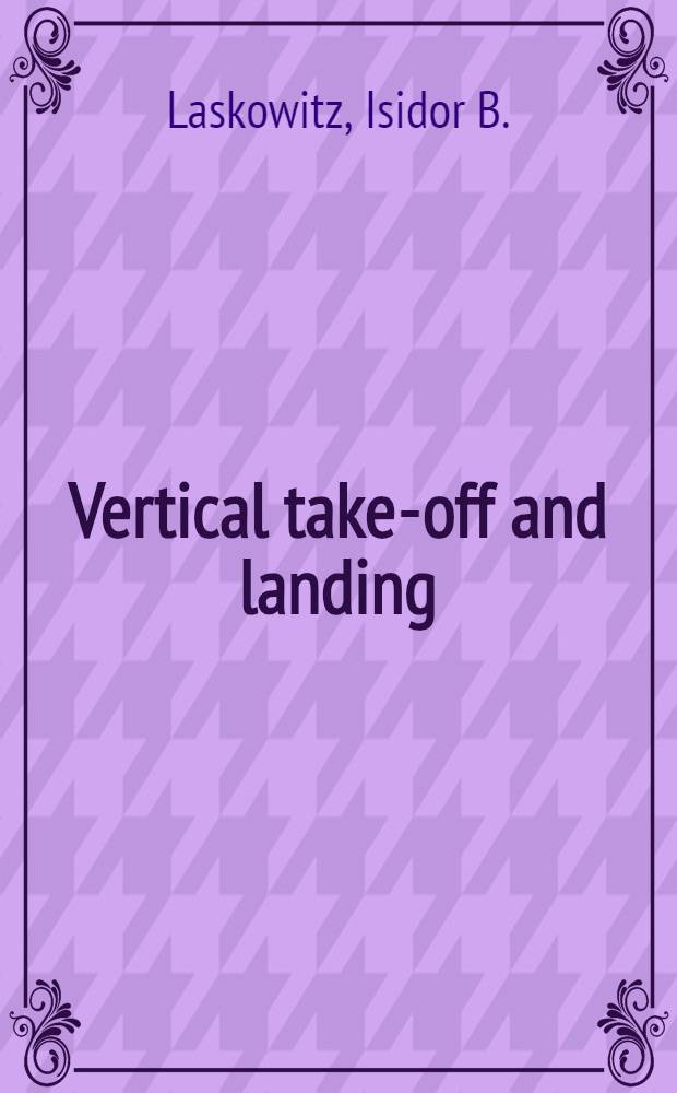 Vertical take-off and landing (VTOL) rotorless aircraft with inherent stability