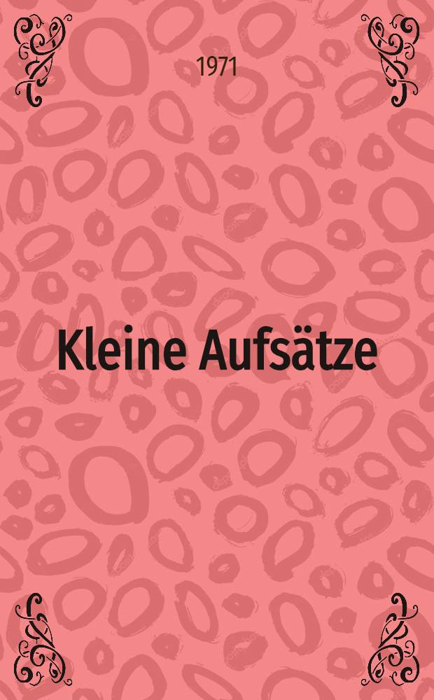 Kleine Aufsätze