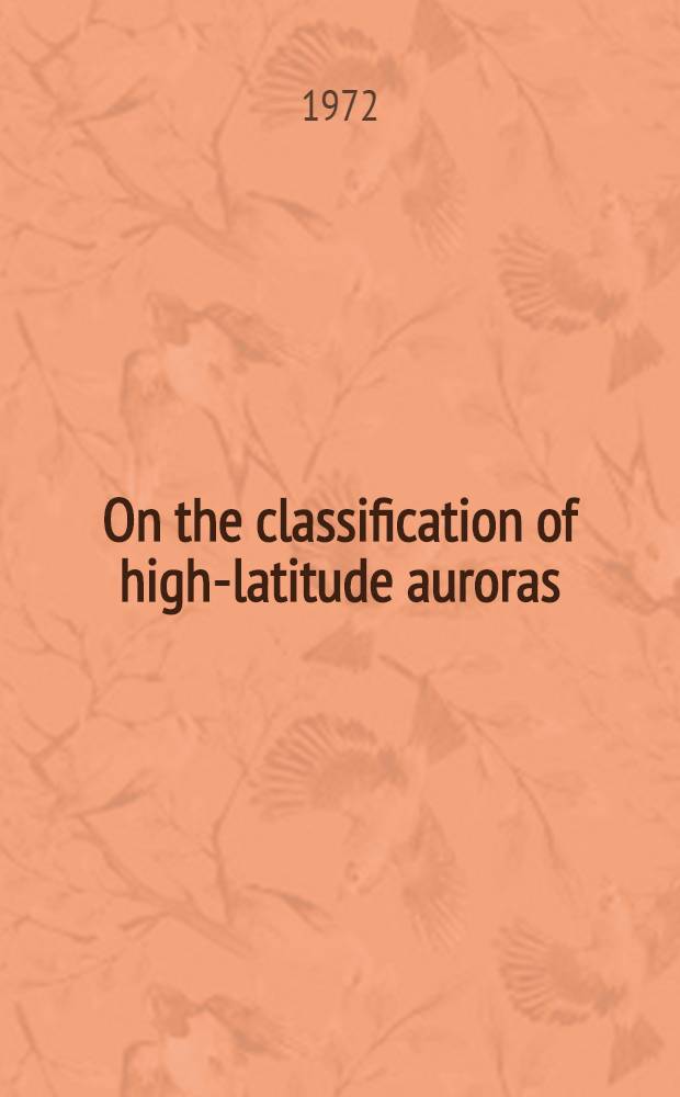 On the classification of high-latitude auroras